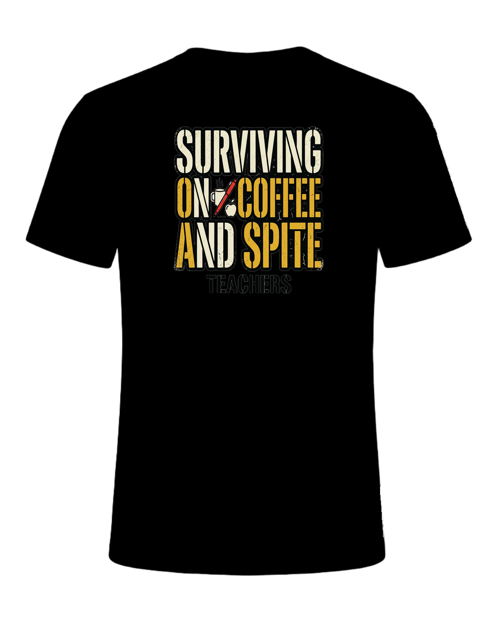 SURVIVING ON COFFEE AND SPITE — Black