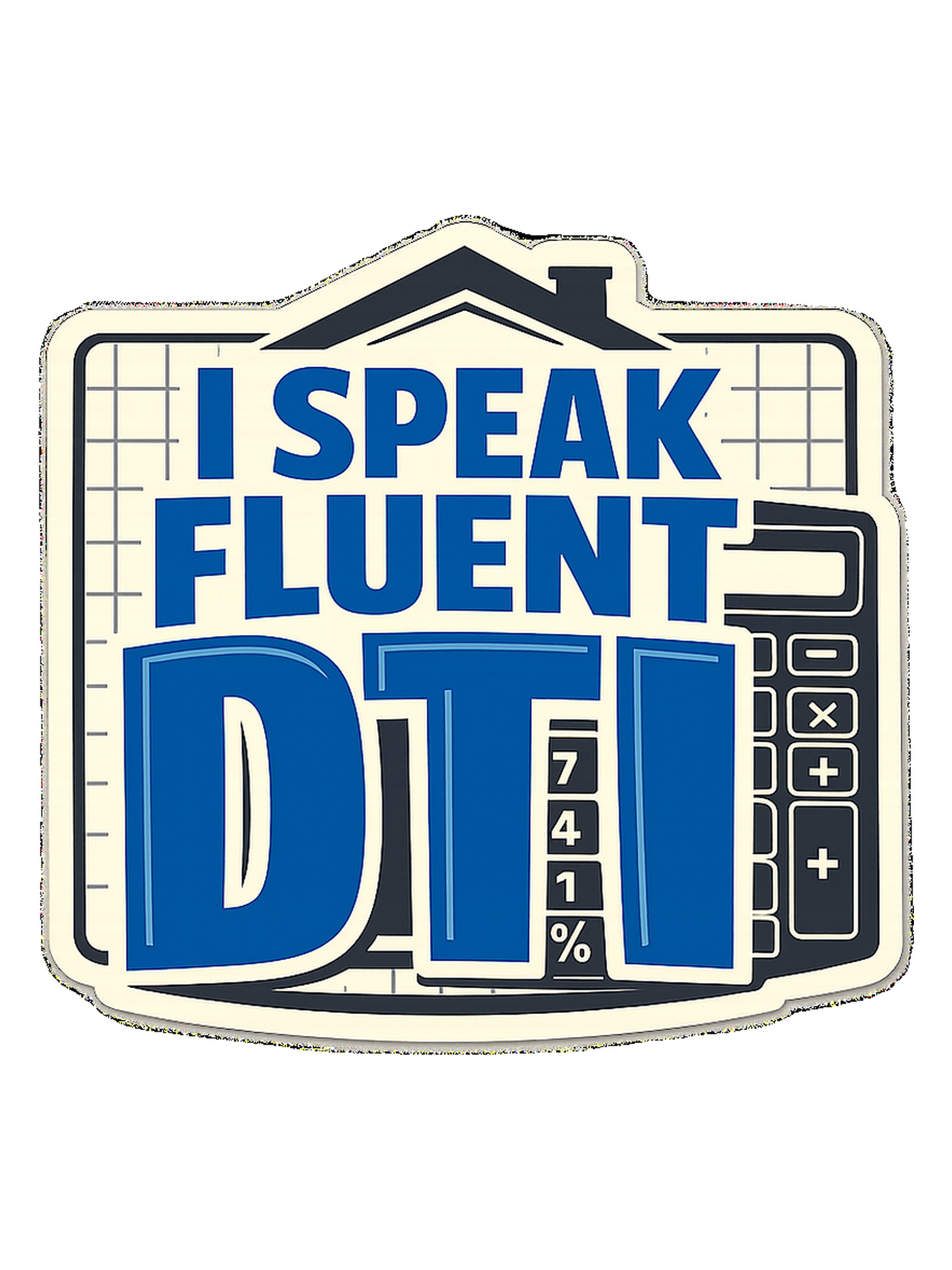 I SPEAK FLUENT DTI