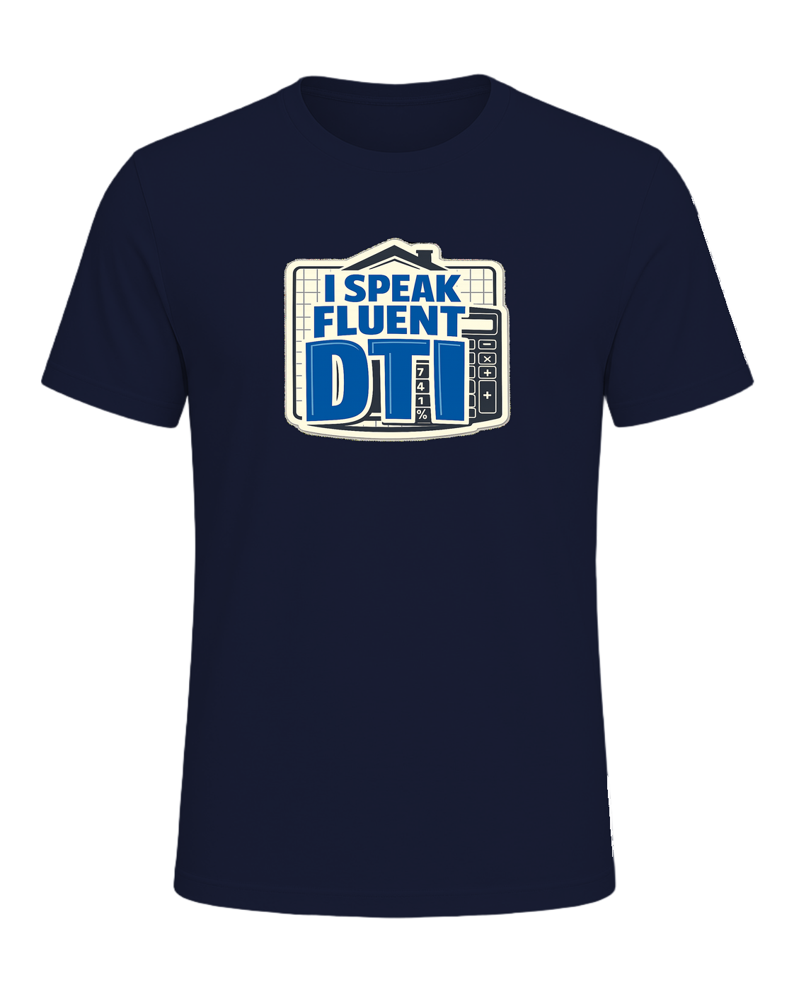 I SPEAK FLUENT DTI — Navy