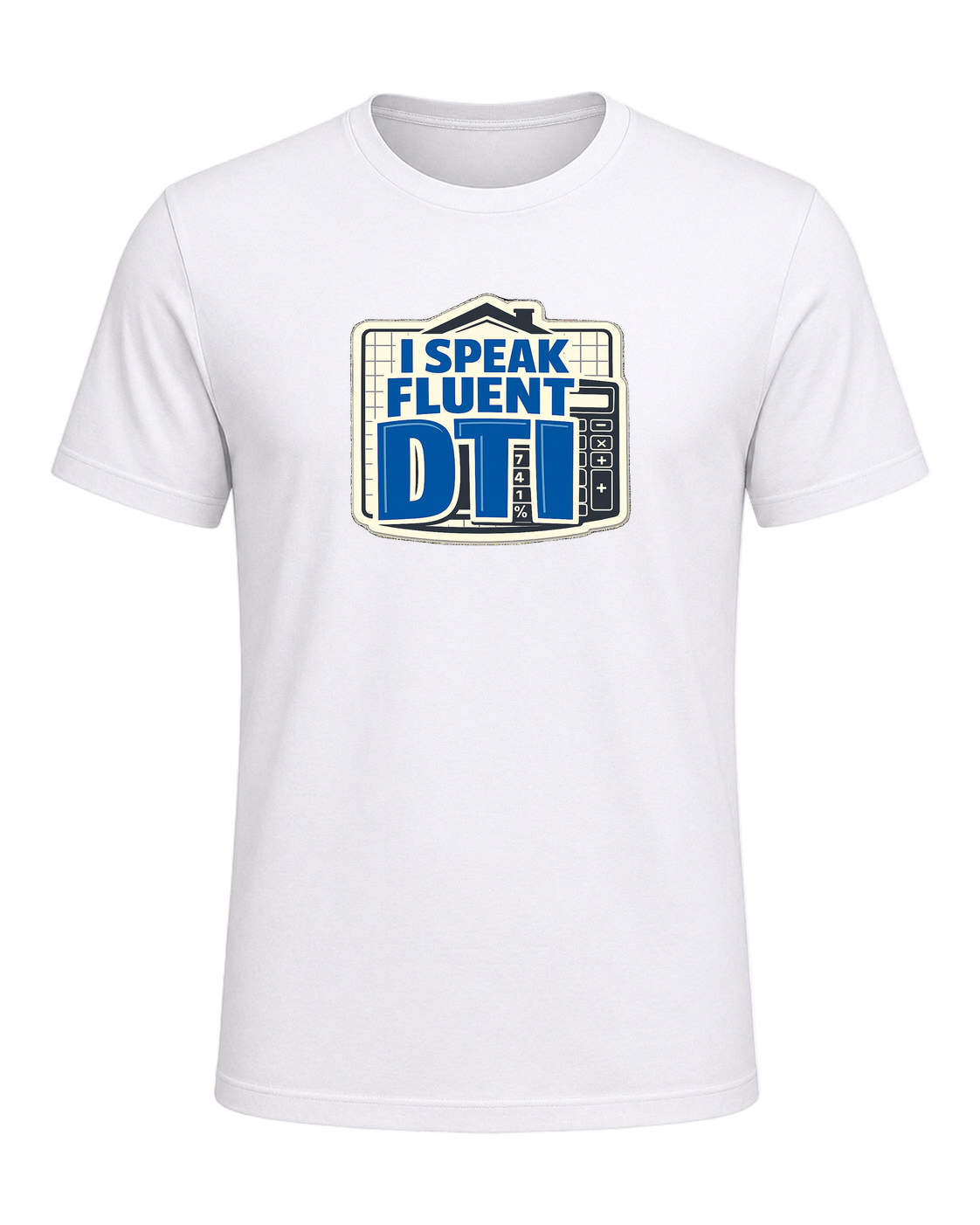 I SPEAK FLUENT DTI — White