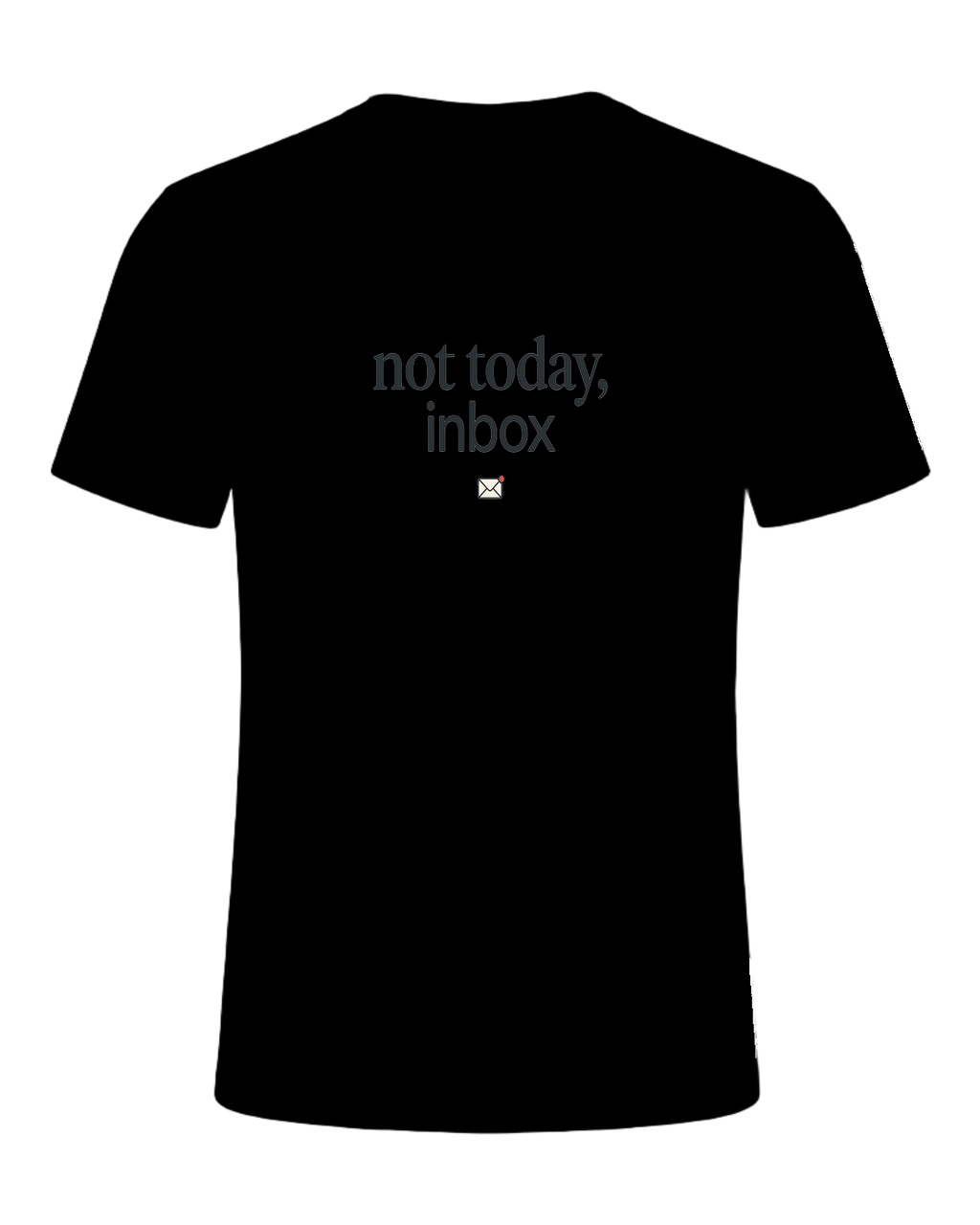 not today, inbox — Black