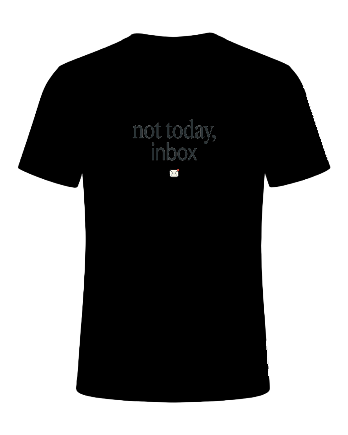 not today, inbox — Black
