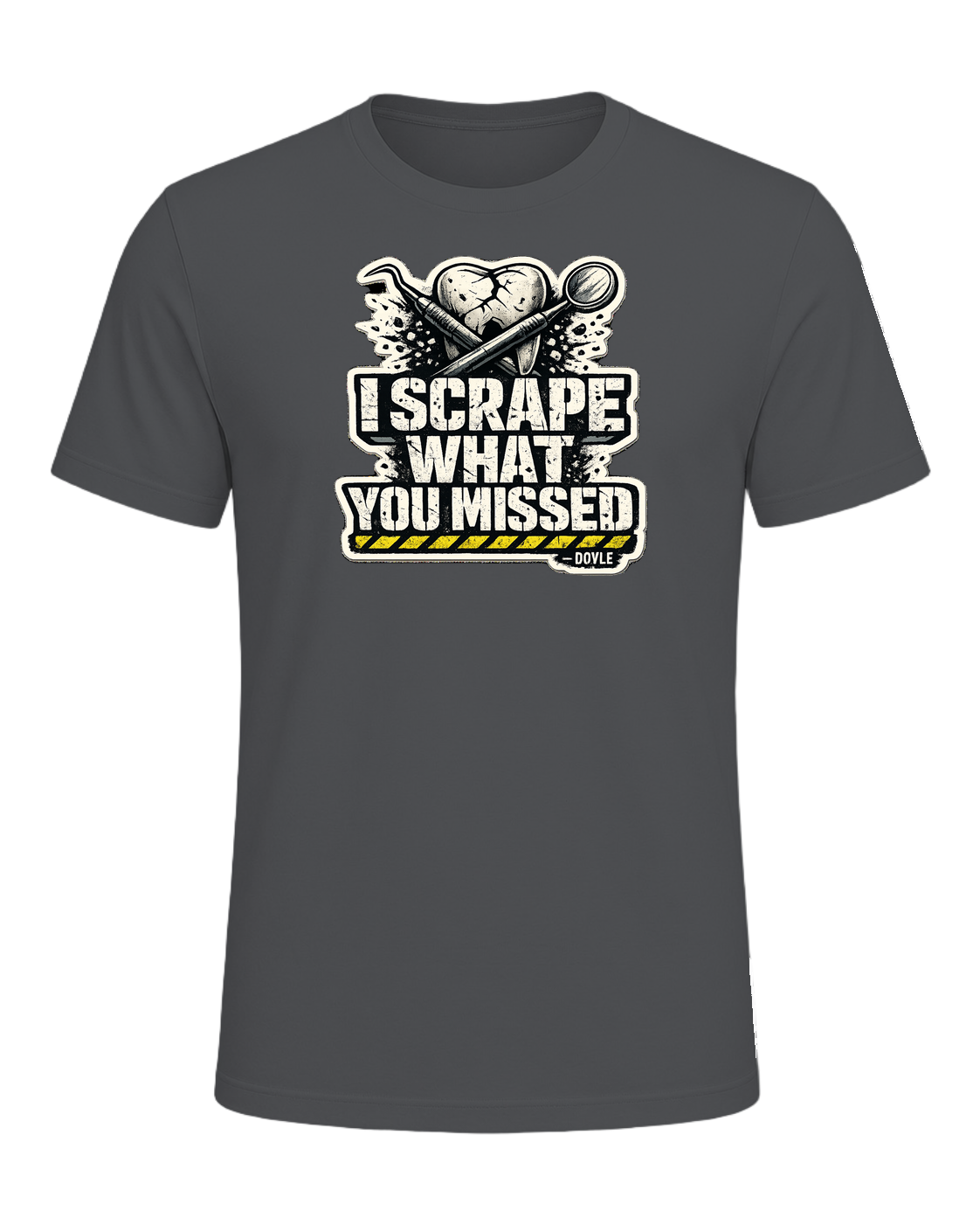 I Scrape What You Missed Tee — Asphalt