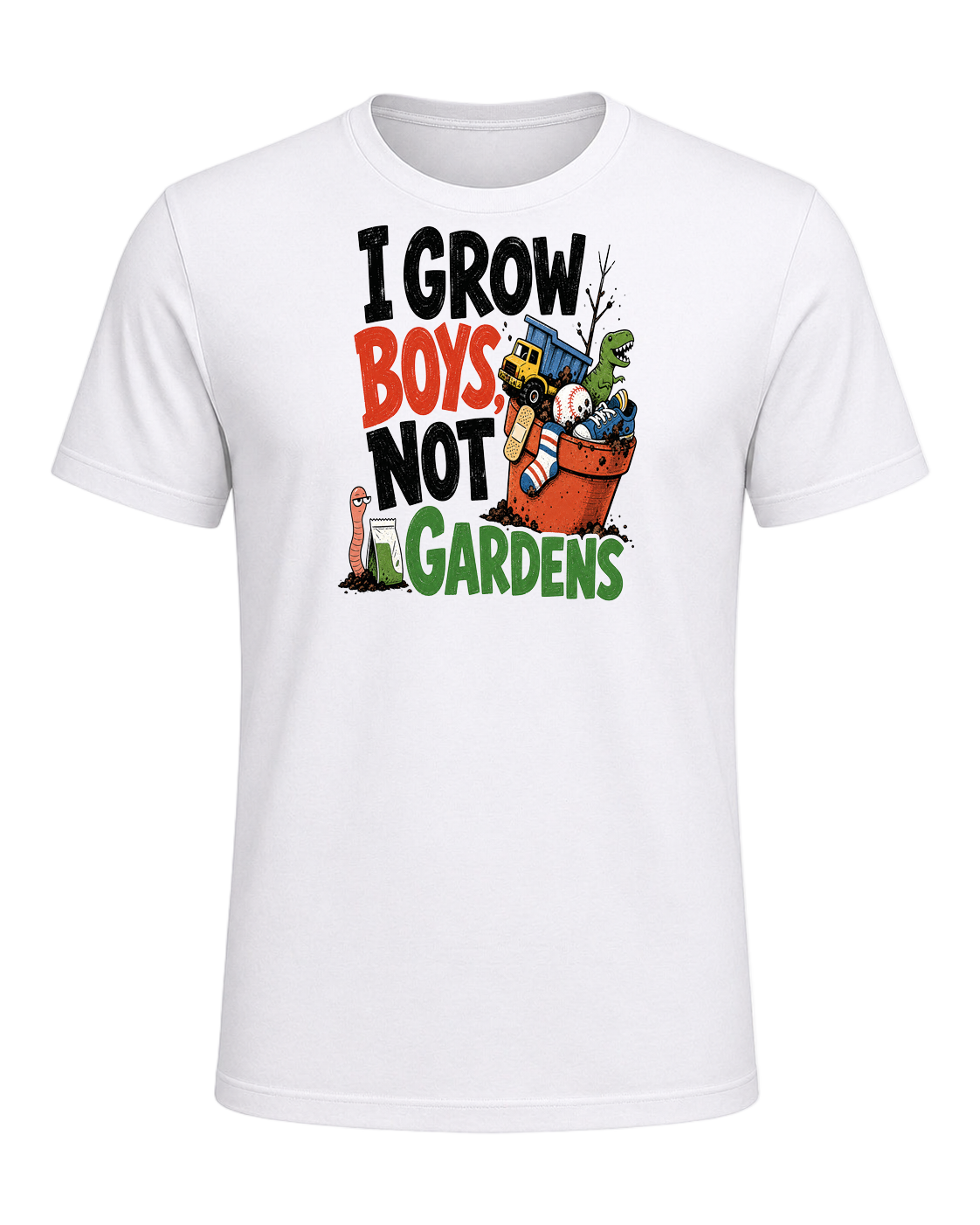 I grow boys, not gardens — White