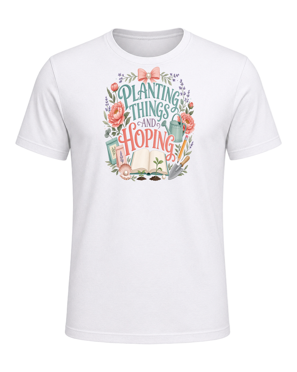 PLANTING THINGS AND HOPING — White