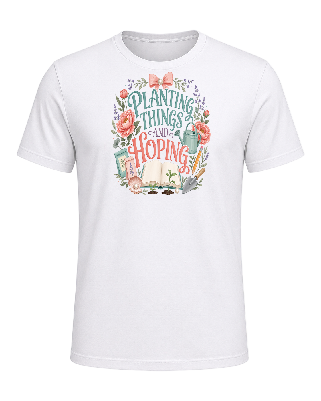 PLANTING THINGS AND HOPING — White