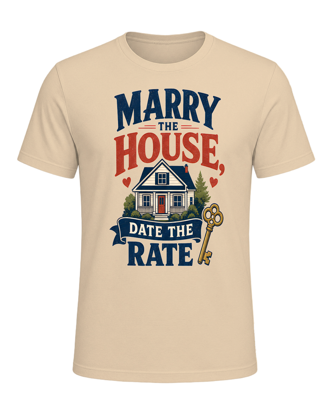 MARRY THE HOUSE, DATE THE RATE — Soft Cream