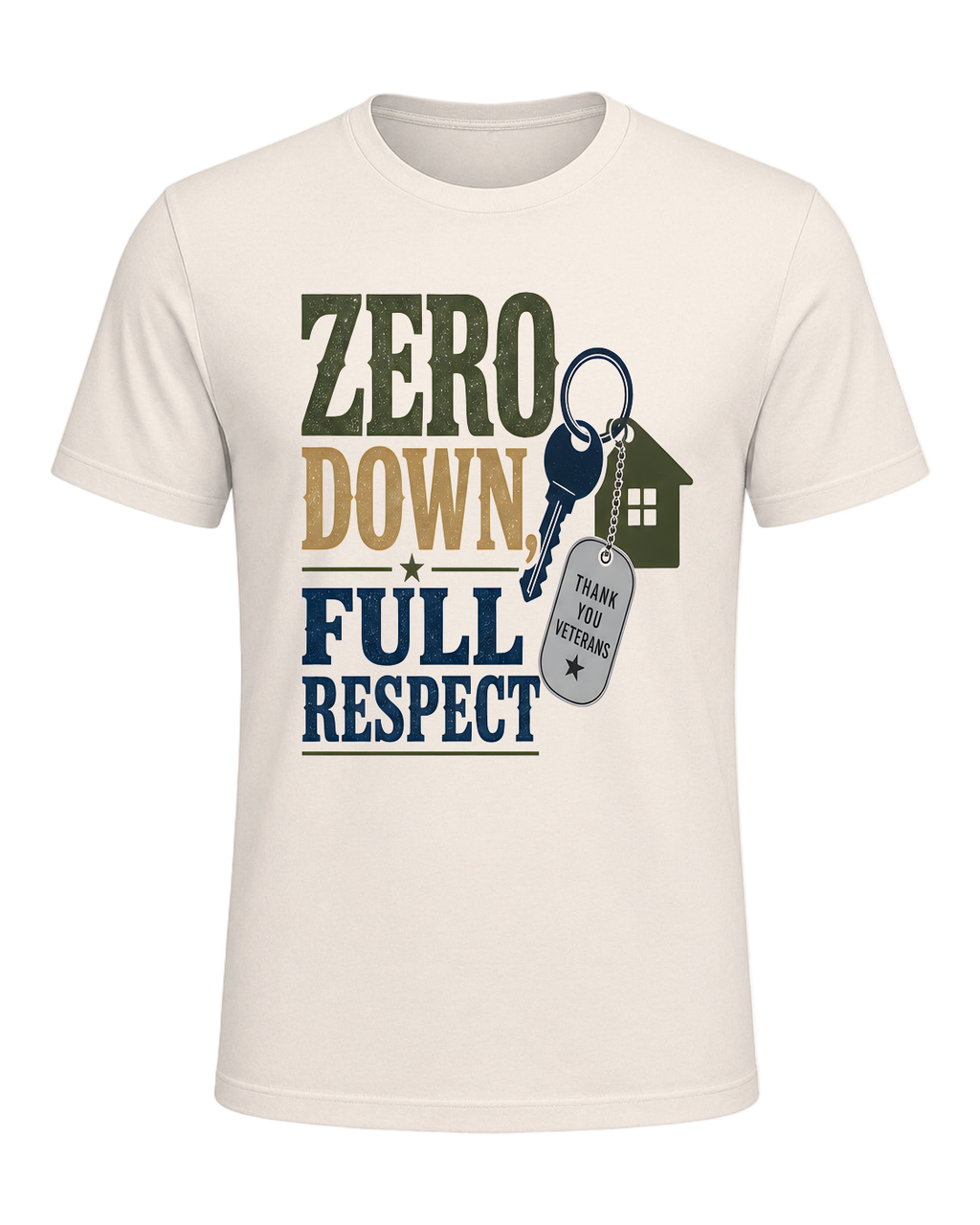 ZERO DOWN, FULL RESPECT — Natural