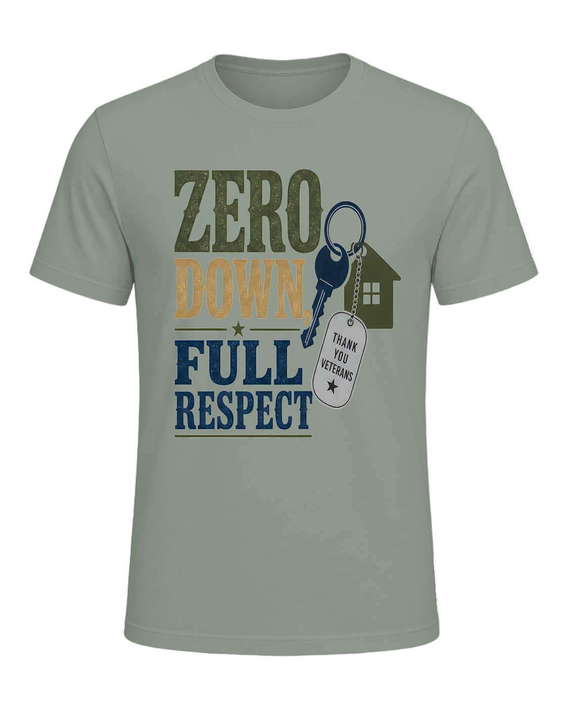 ZERO DOWN, FULL RESPECT — Sage