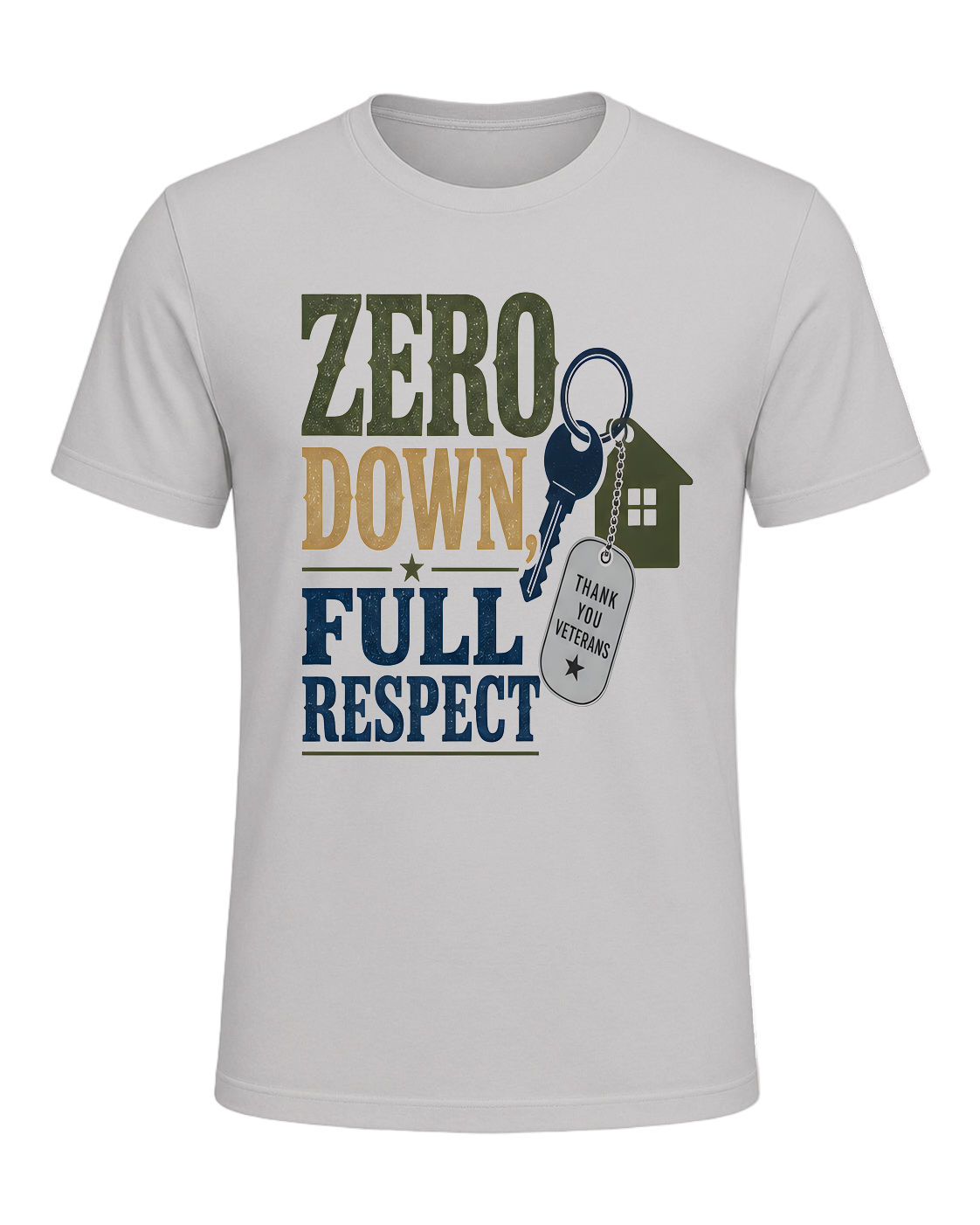 ZERO DOWN, FULL RESPECT — Silver