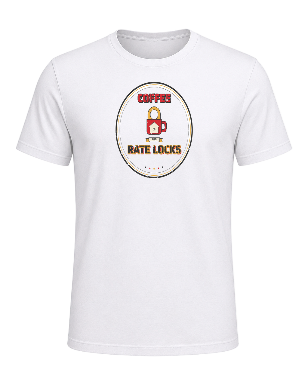 POWERED BY COFFEE AND RATE LOCKS — White