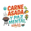 CARNE ASADA Y PAZ MENTAL
