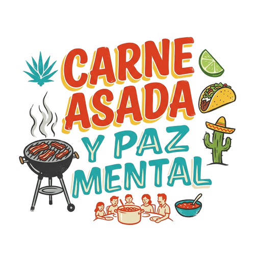 CARNE ASADA Y PAZ MENTAL