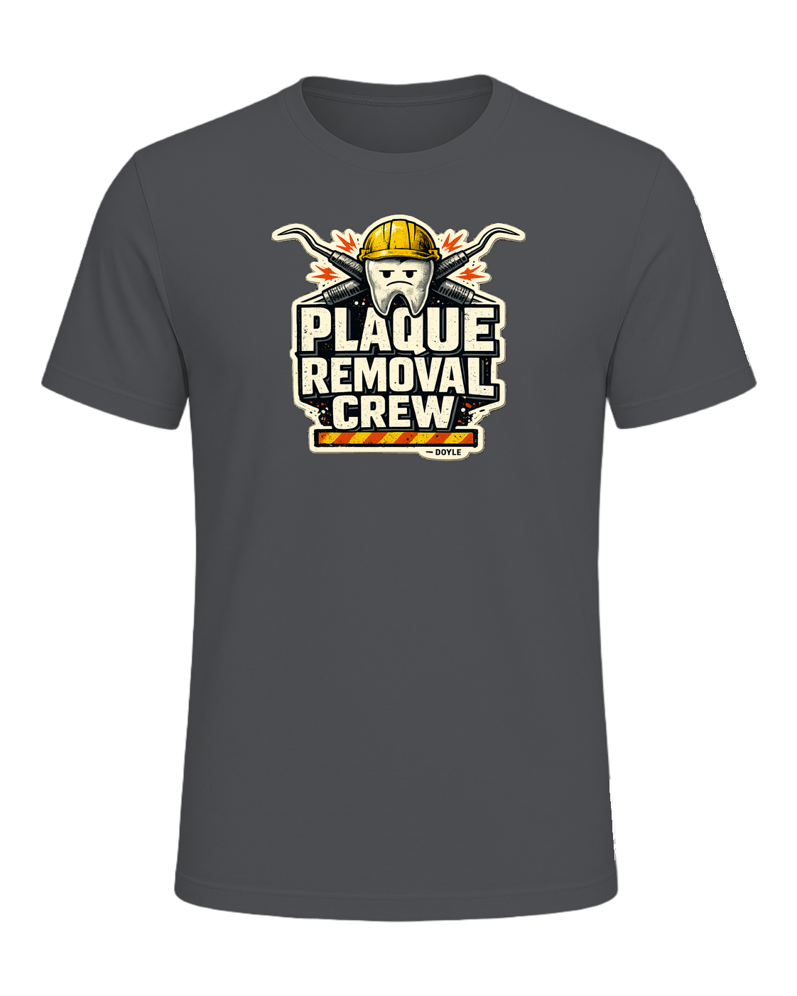 Plaque Removal Crew Tee — Asphalt