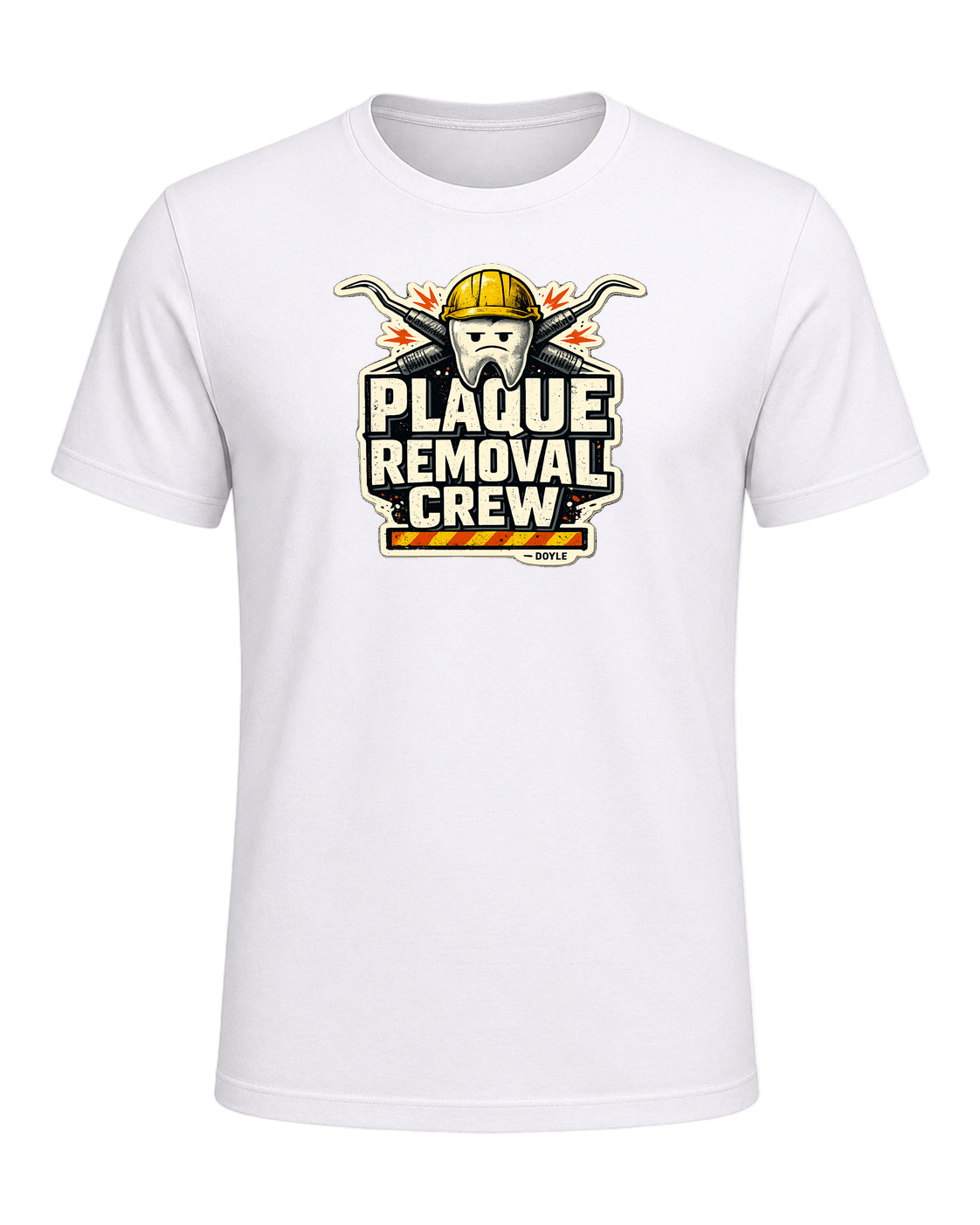 Plaque Removal Crew Tee — White