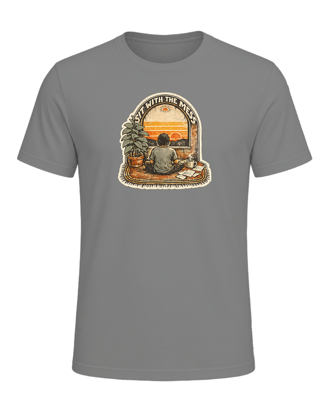 Sit With The Mess Tee — Deep Heather