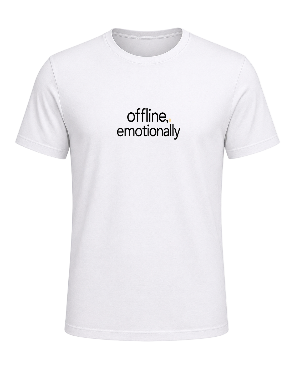offline, emotionally — White
