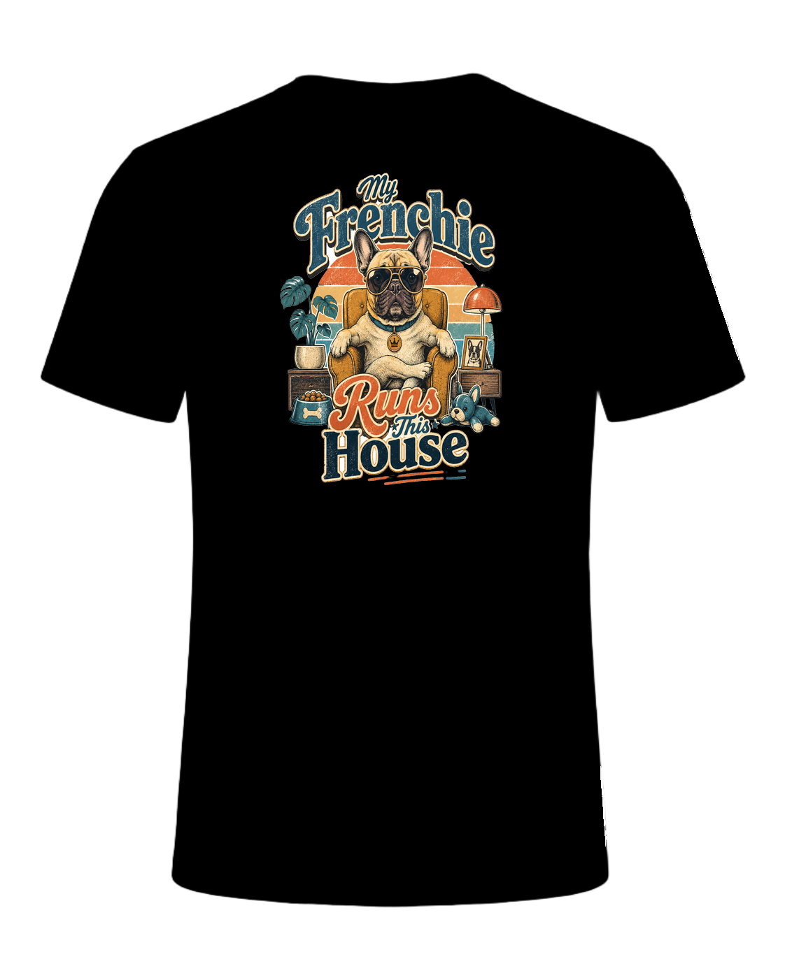 My Frenchie Runs This House — Black
