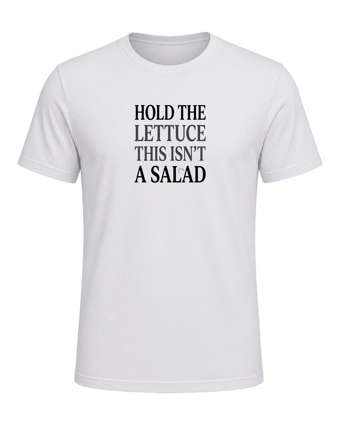 HOLD THE LETTUCE THIS ISN'T A SALAD — Ash