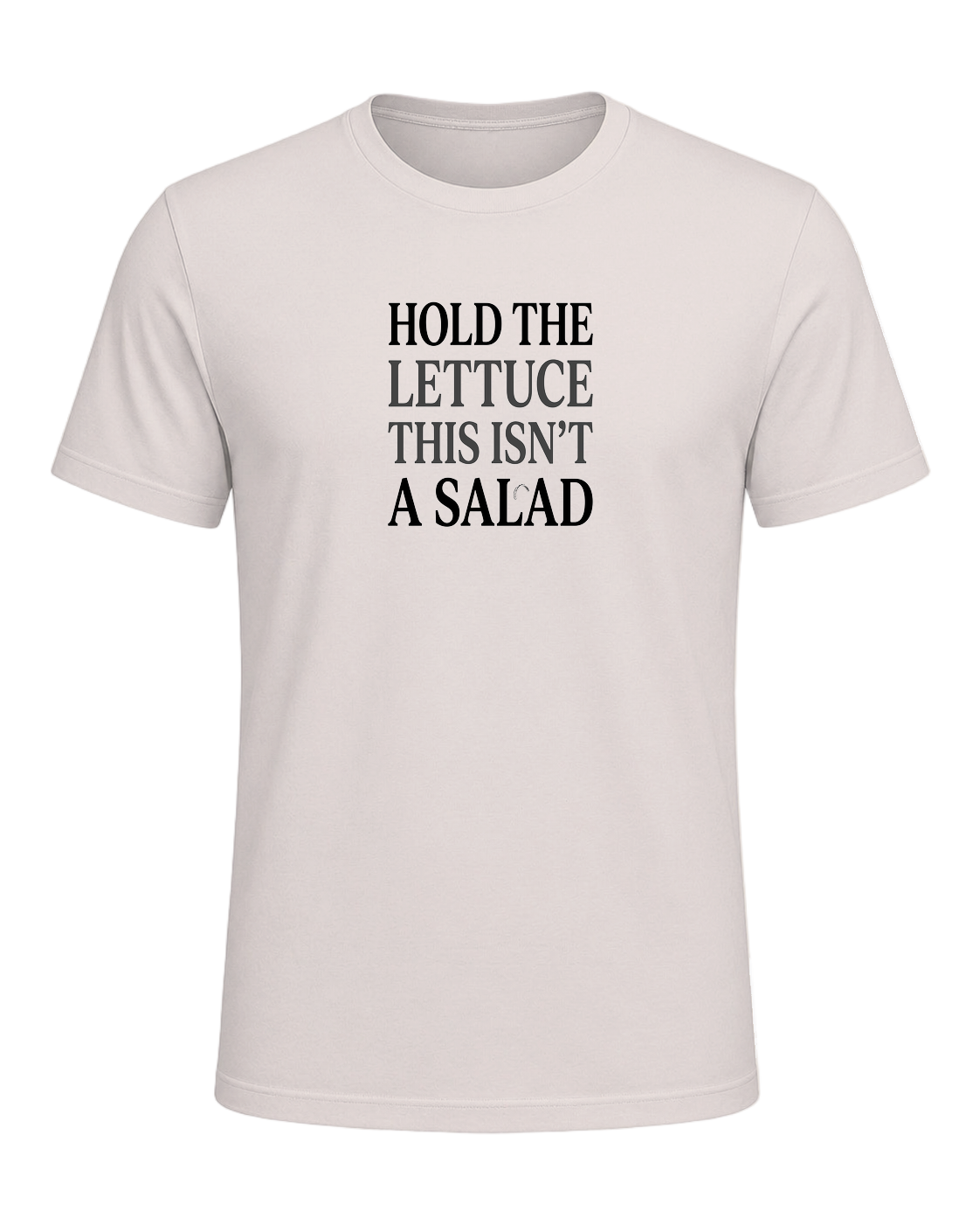 HOLD THE LETTUCE THIS ISN'T A SALAD — Heather Dust