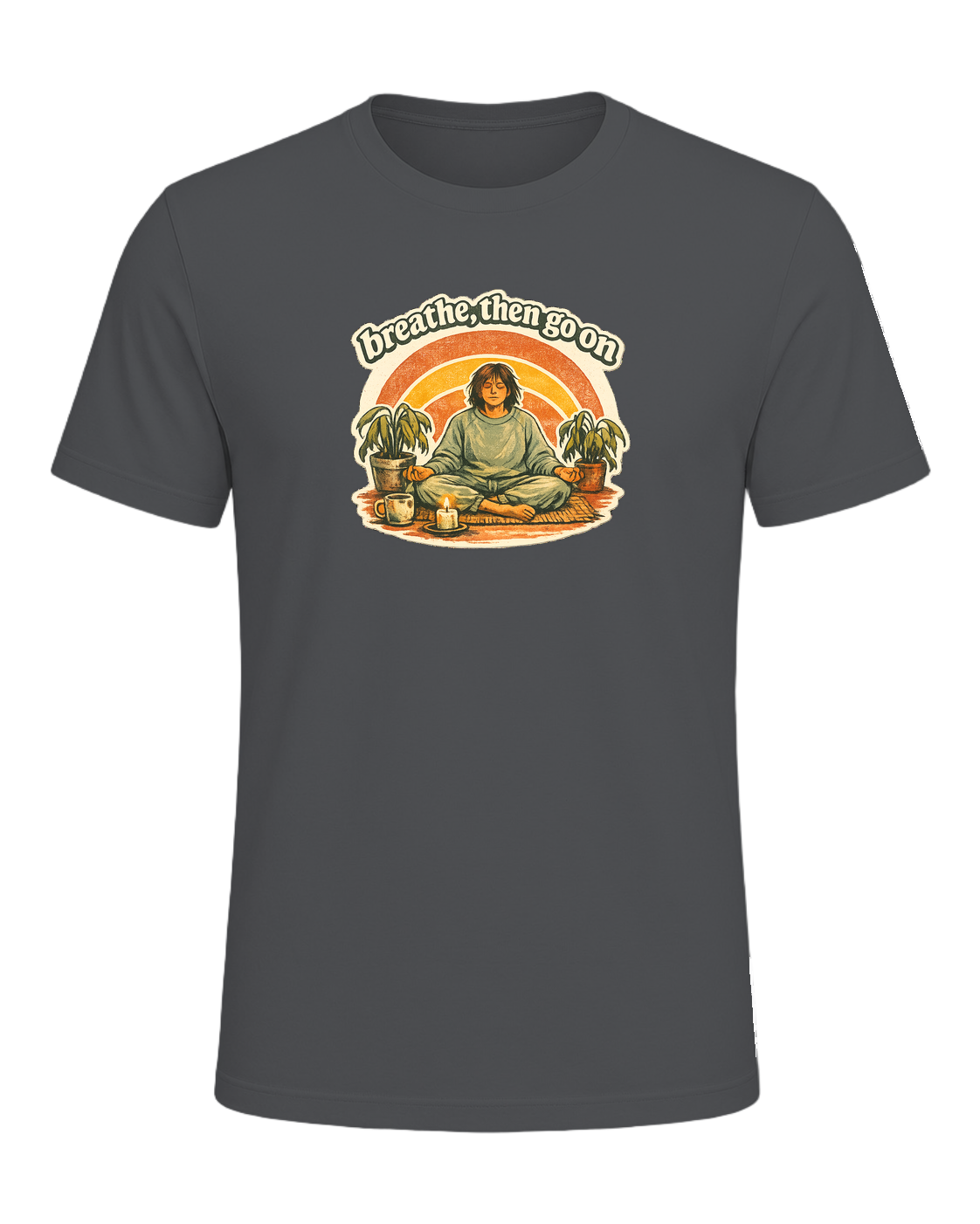Breathe, Then Go On Tee — Asphalt
