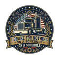 I brake for nothing on a schedule