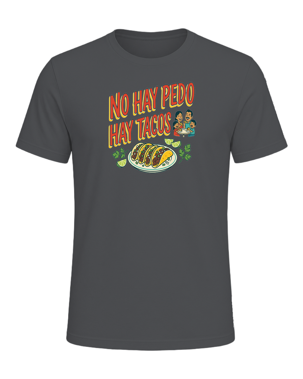 NO HAY PEDO HAY TACOS — Asphalt