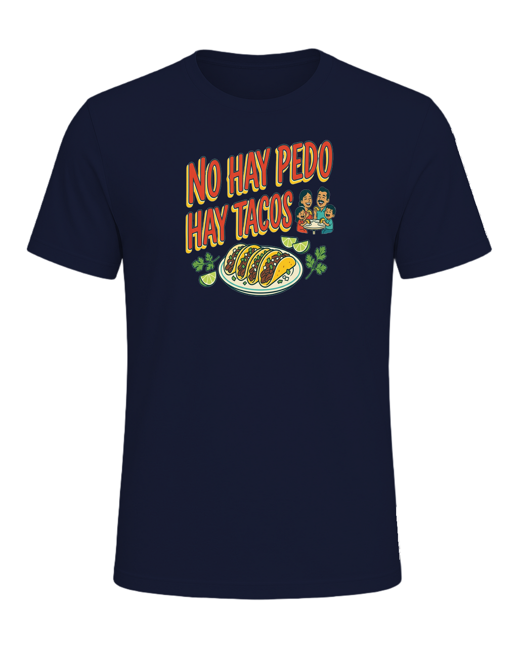 NO HAY PEDO HAY TACOS — Navy