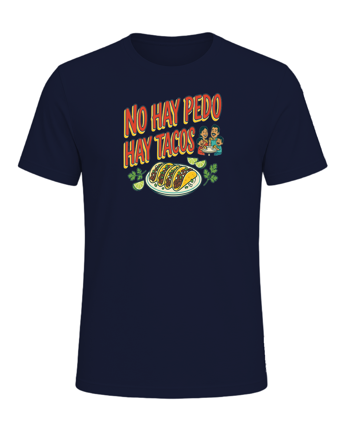 NO HAY PEDO HAY TACOS — Navy