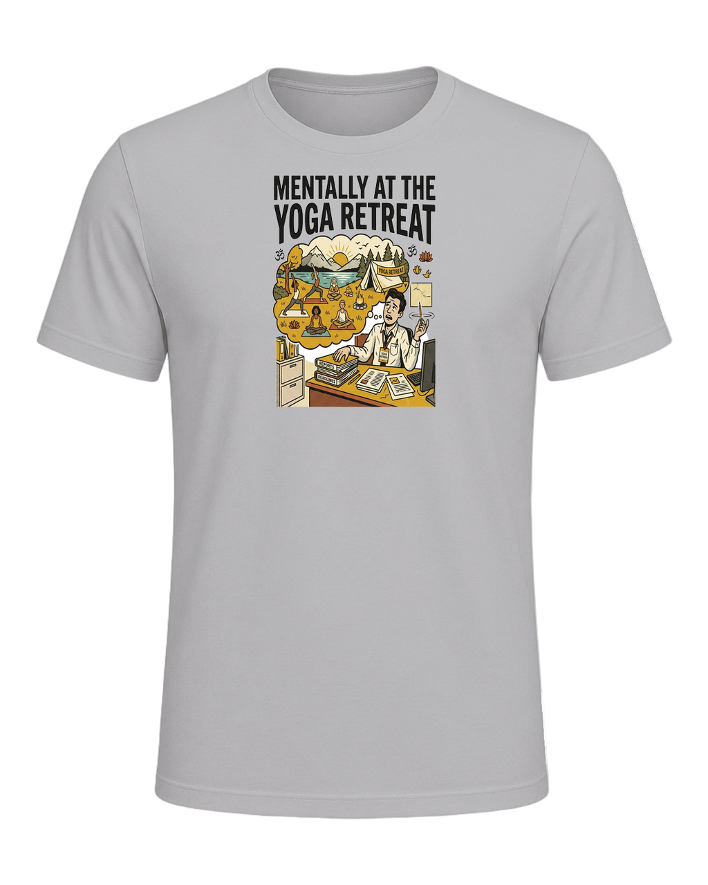 MENTALLY AT THE YOGA RETREAT — Athletic Heather