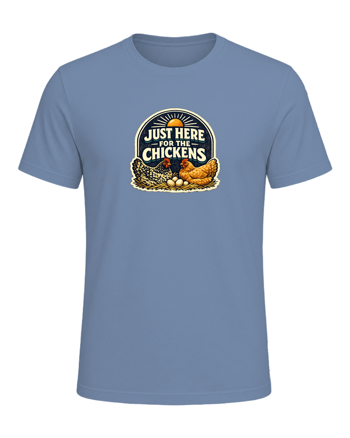 Just Here For The Chickens Tee — Steel Blue
