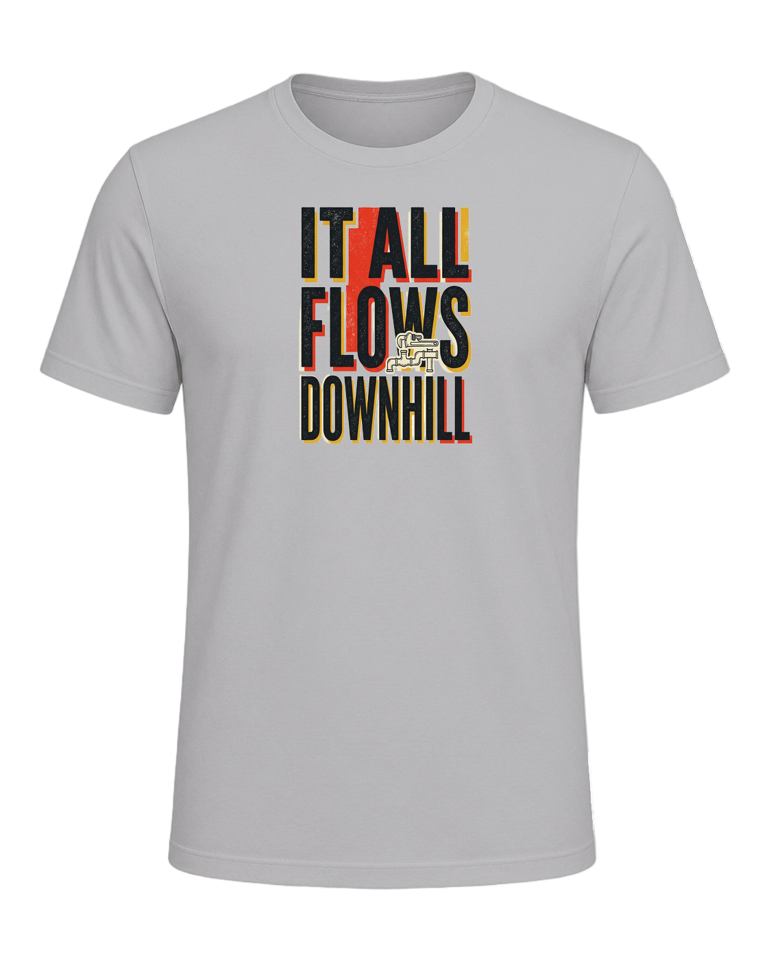 IT ALL FLOWS DOWNHILL — Athletic Heather
