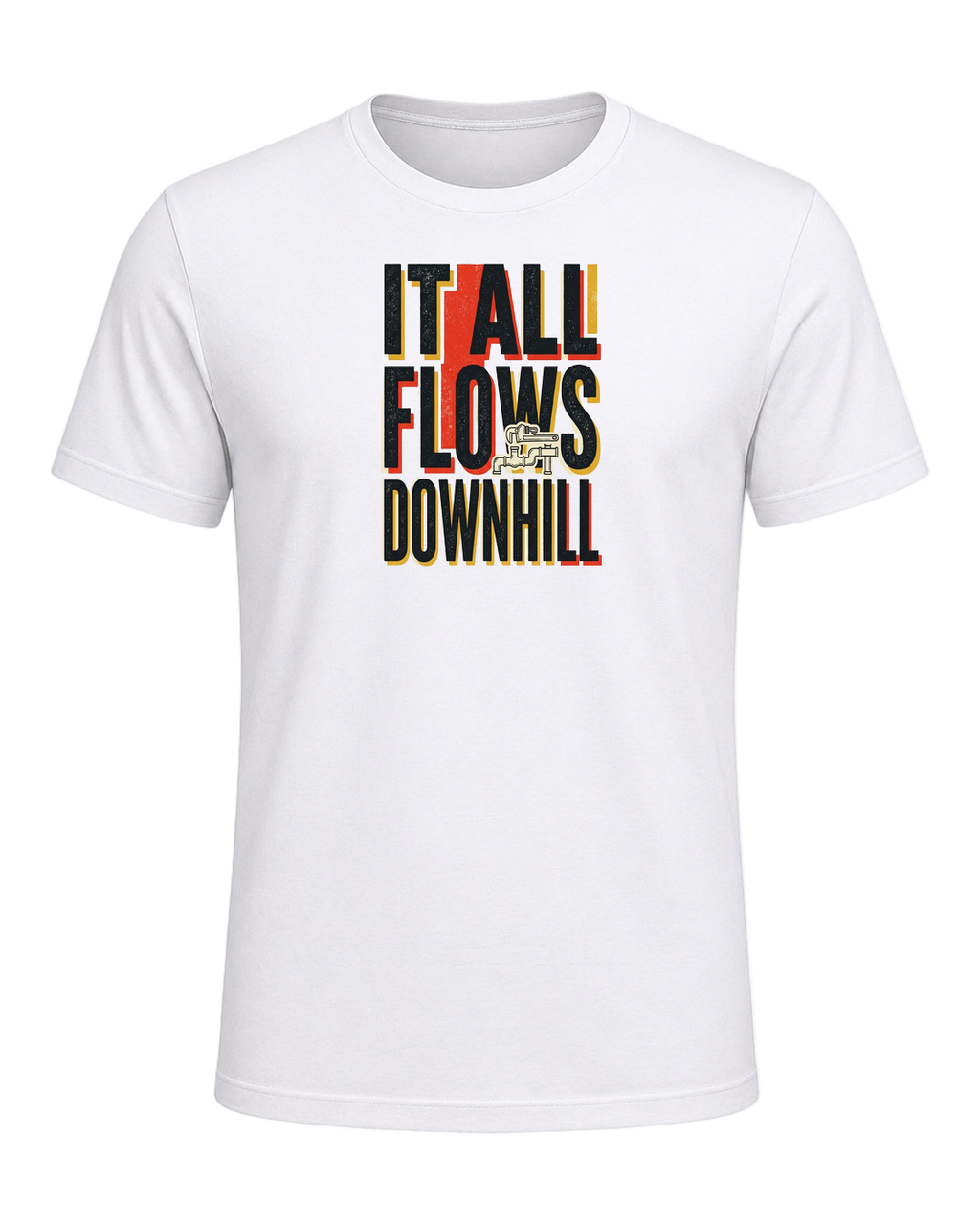 IT ALL FLOWS DOWNHILL — White