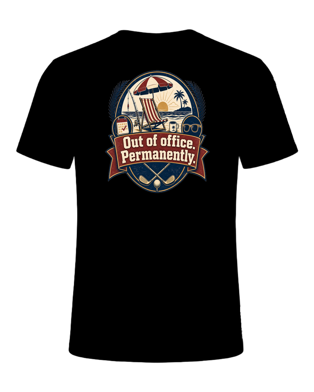 Out of office. Permanently. — Black