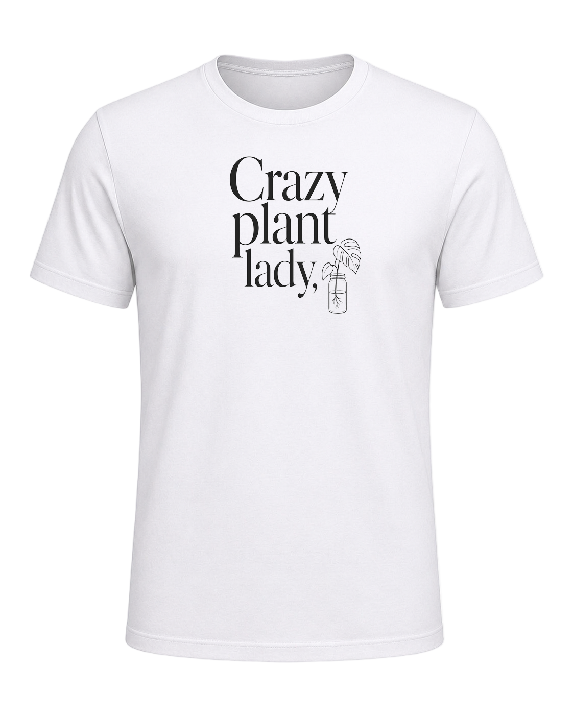 Crazy plant lady, proudly — White