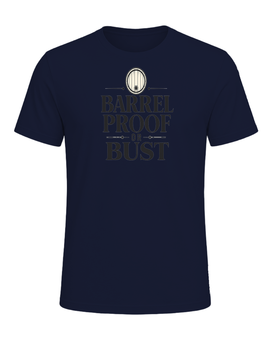 BARREL PROOF OR BUST — Navy