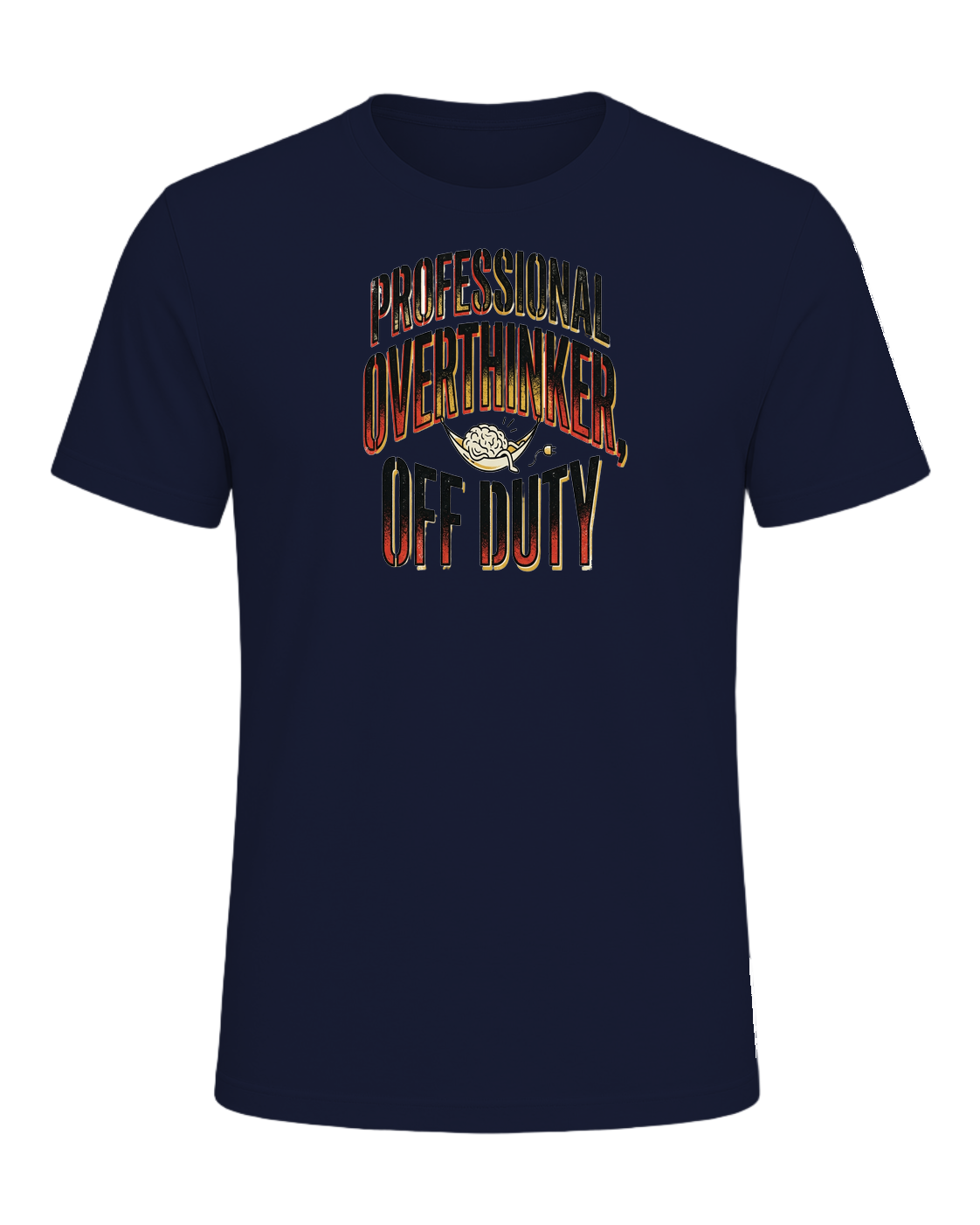 PROFESSIONAL OVERTHINKER, OFF DUTY — Navy