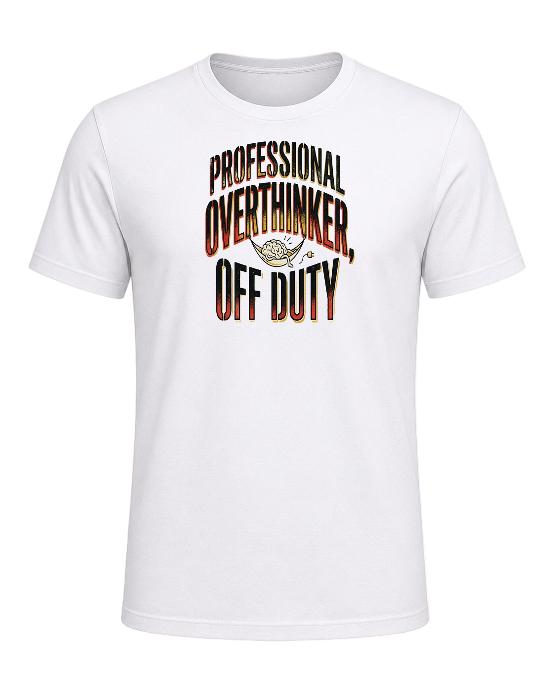 PROFESSIONAL OVERTHINKER, OFF DUTY — White