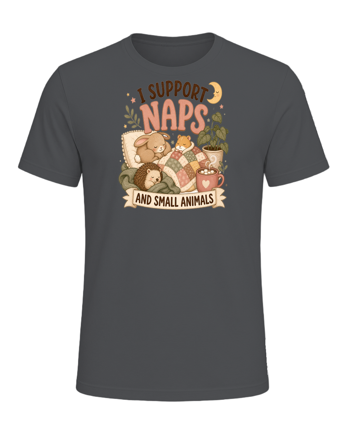 I SUPPORT NAPS AND SMALL ANIMALS — Asphalt