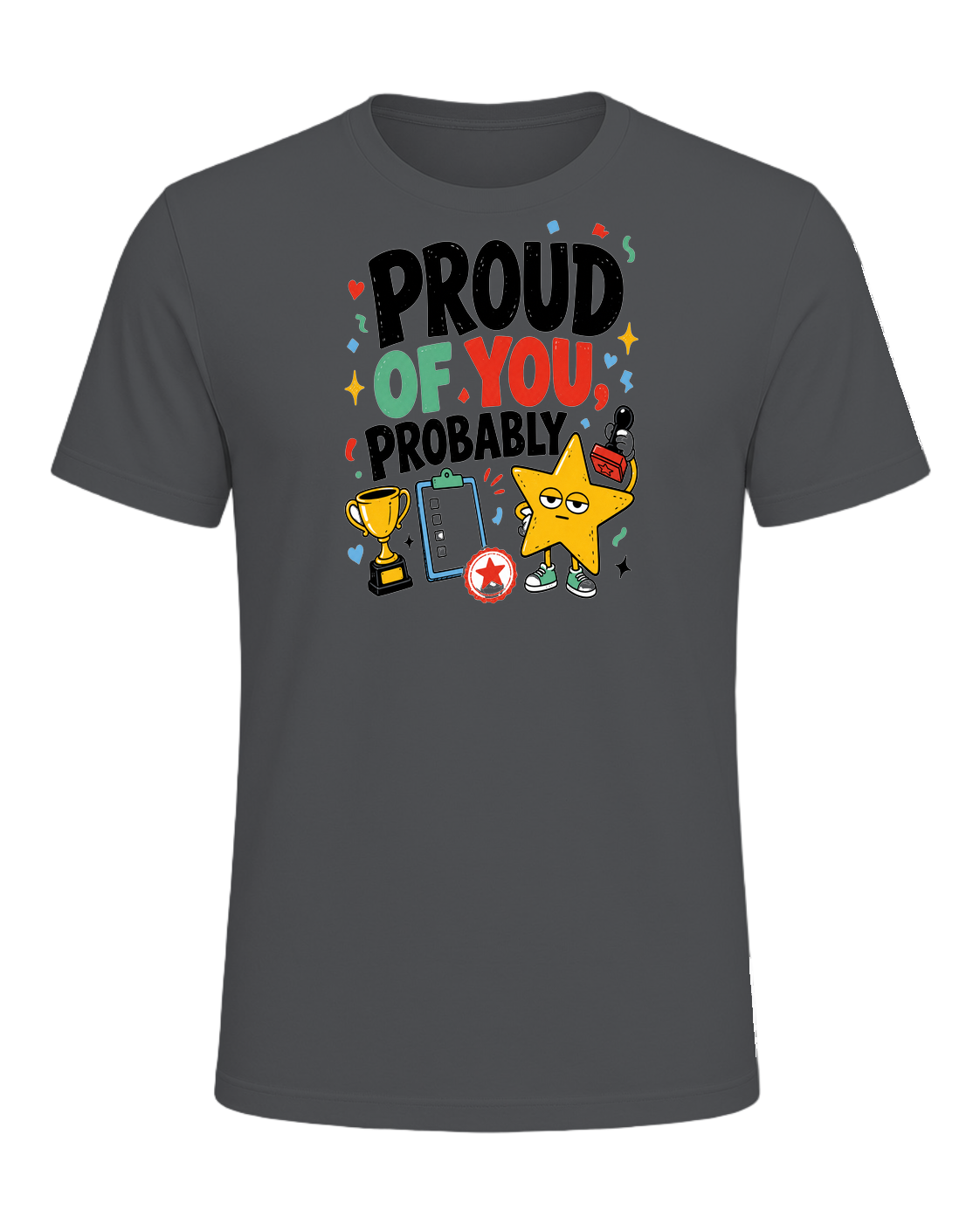 PROUD OF YOU, PROBABLY — Asphalt