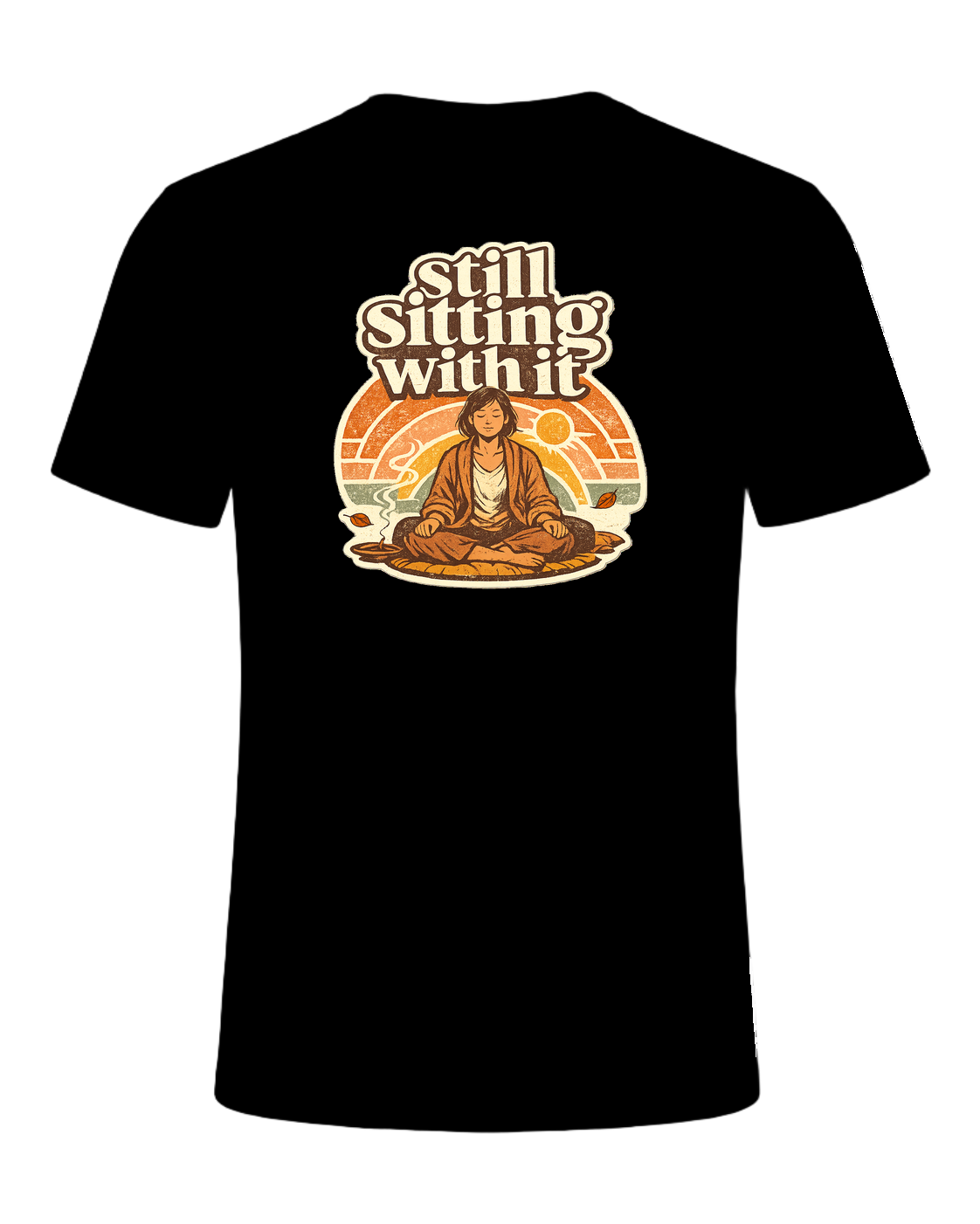 Still Sitting With It Tee — Black
