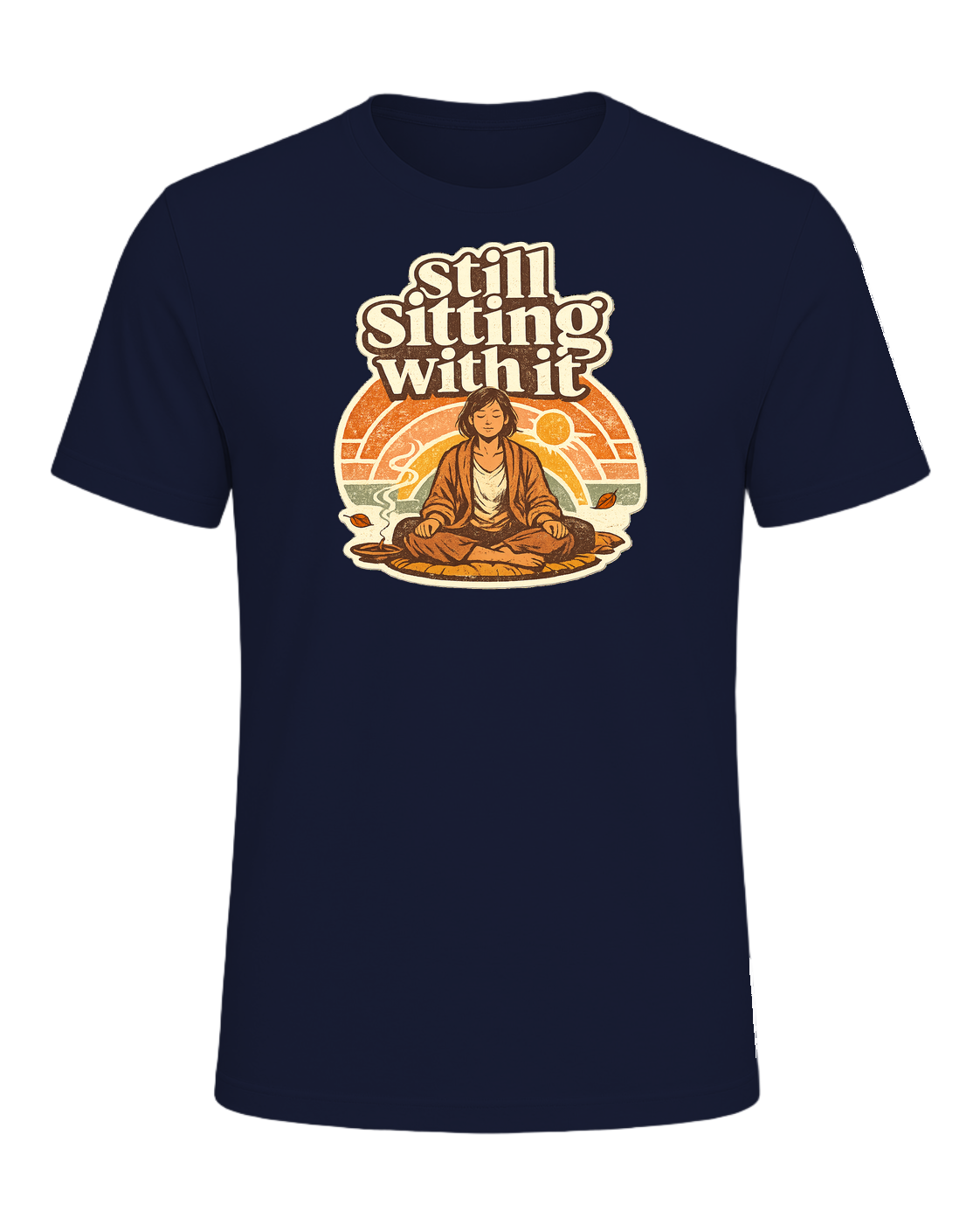 Still Sitting With It Tee — Navy