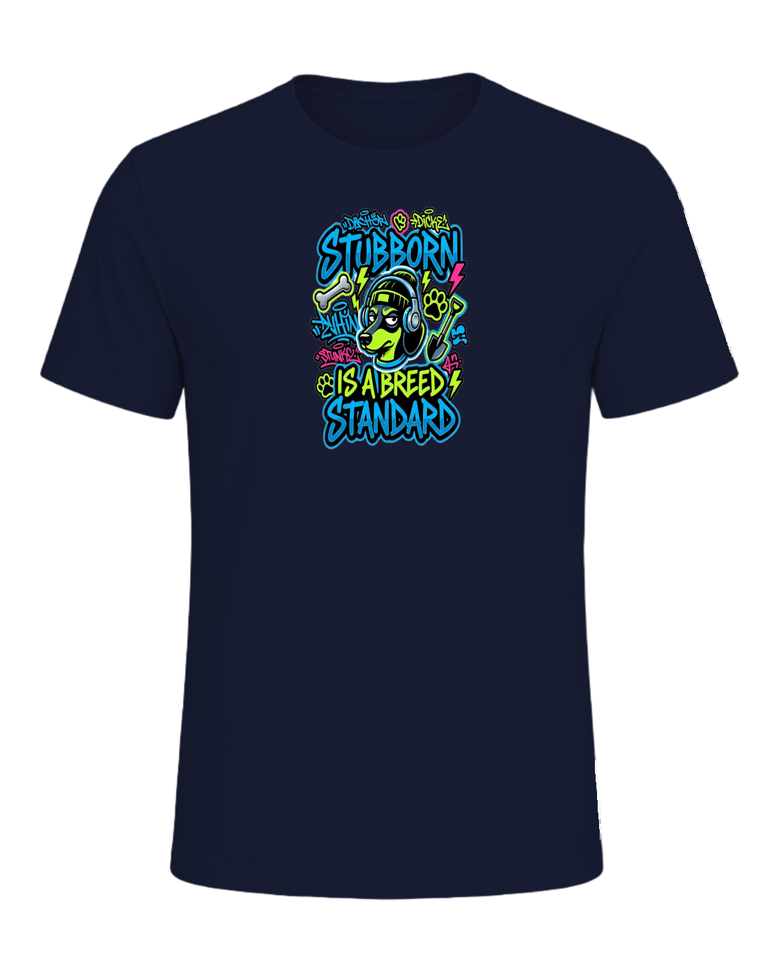 STUBBORN IS A BREED STANDARD — Navy