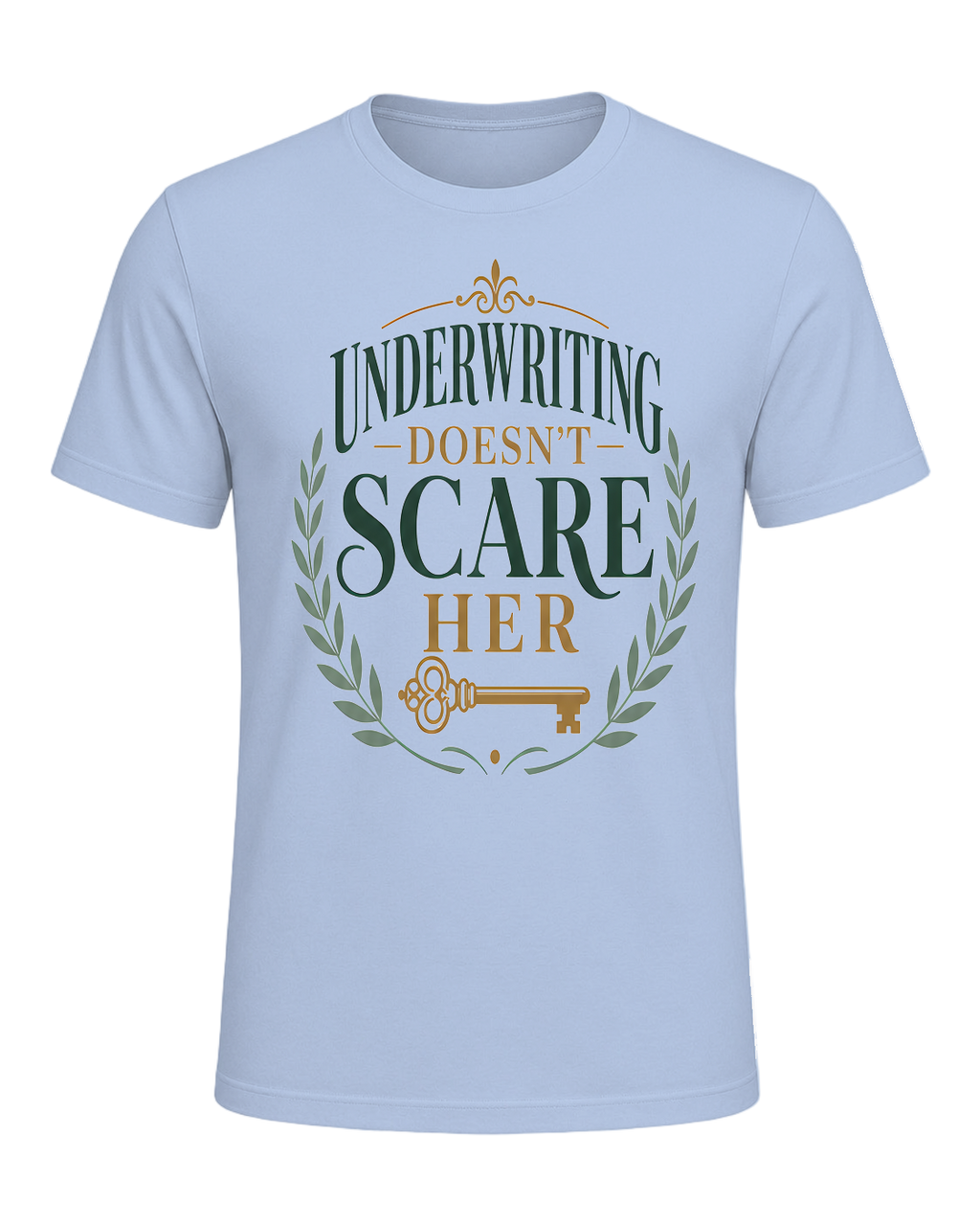 UNDERWRITING DOESN'T SCARE HER — Baby Blue