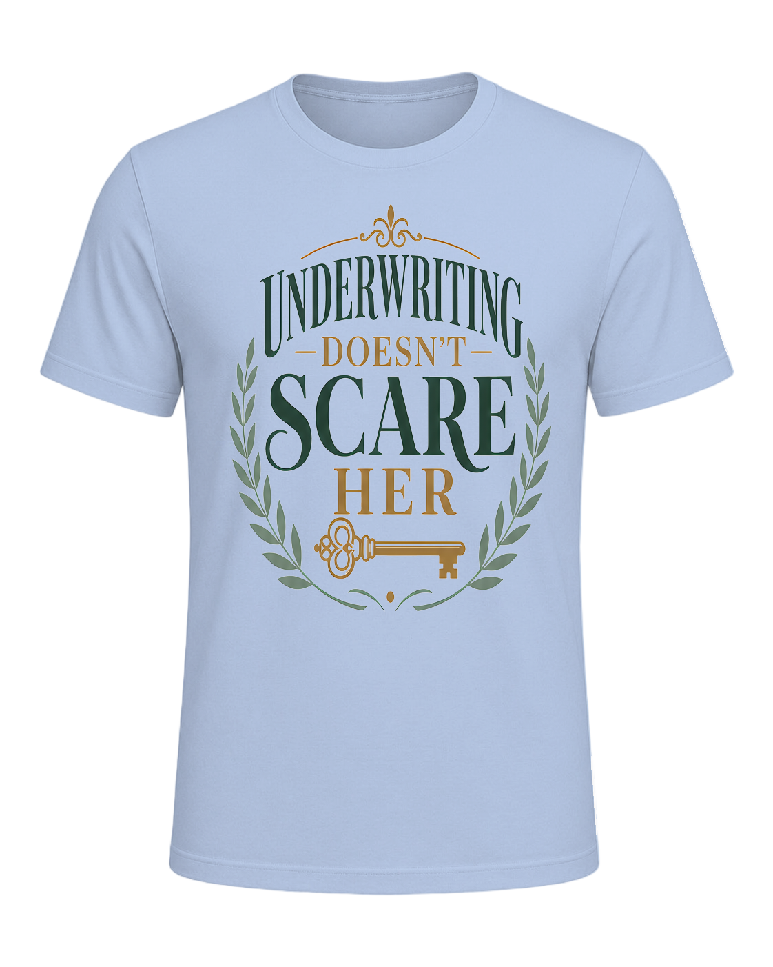 UNDERWRITING DOESN'T SCARE HER — Baby Blue