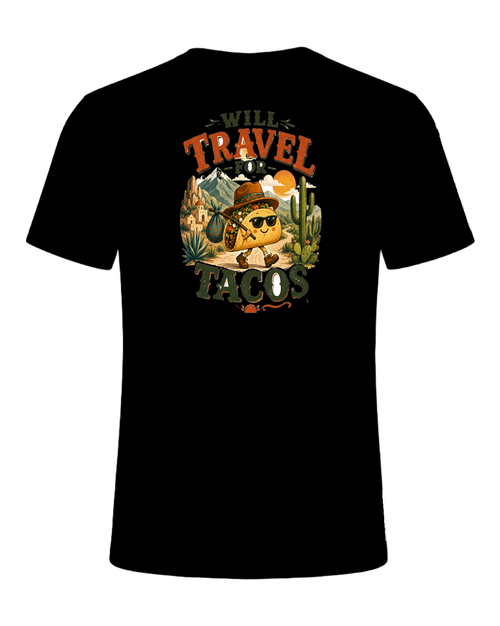 WILL TRAVEL FOR TACOS — Black