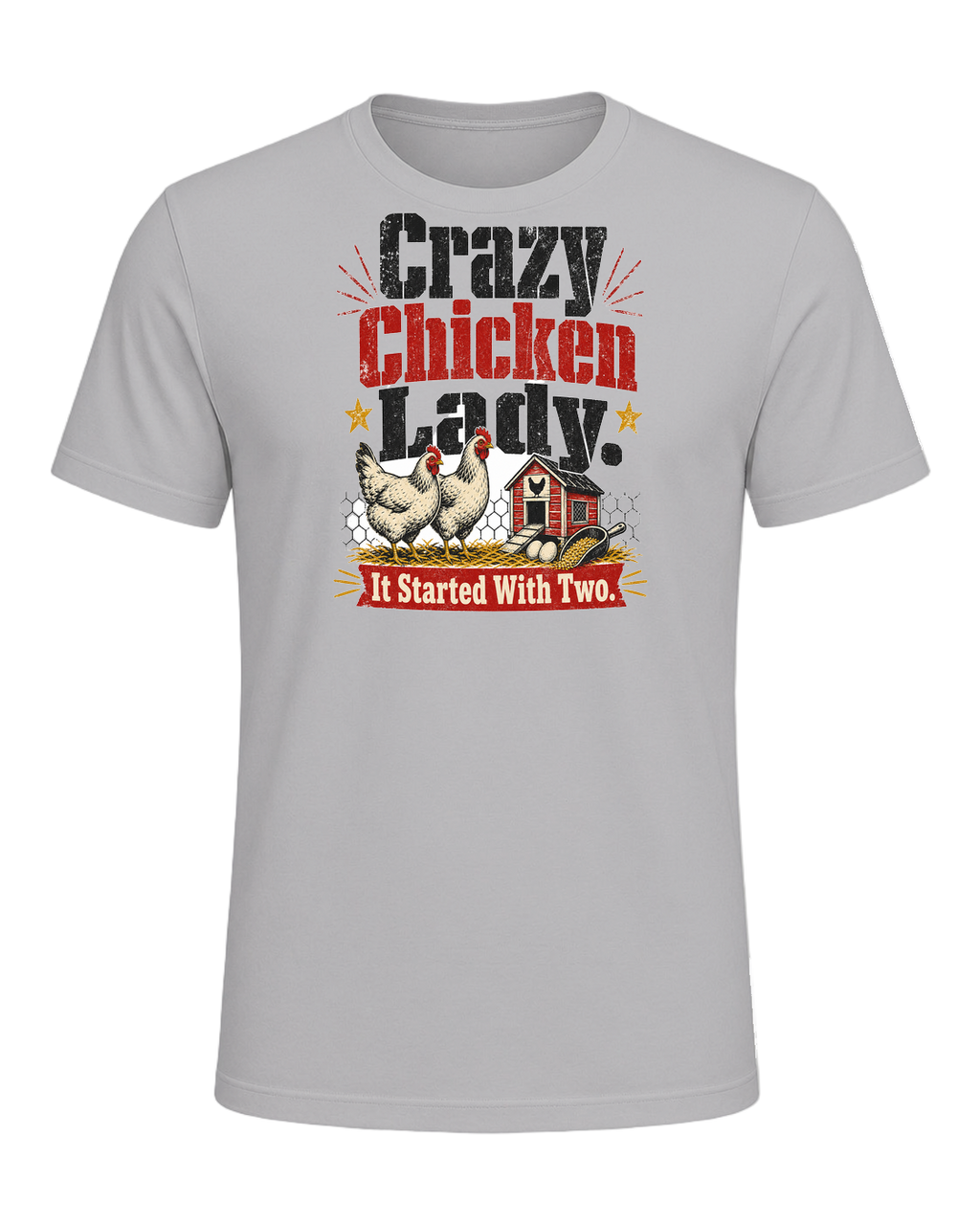 Crazy Chicken Lady. It Started With Two. — Athletic Heather