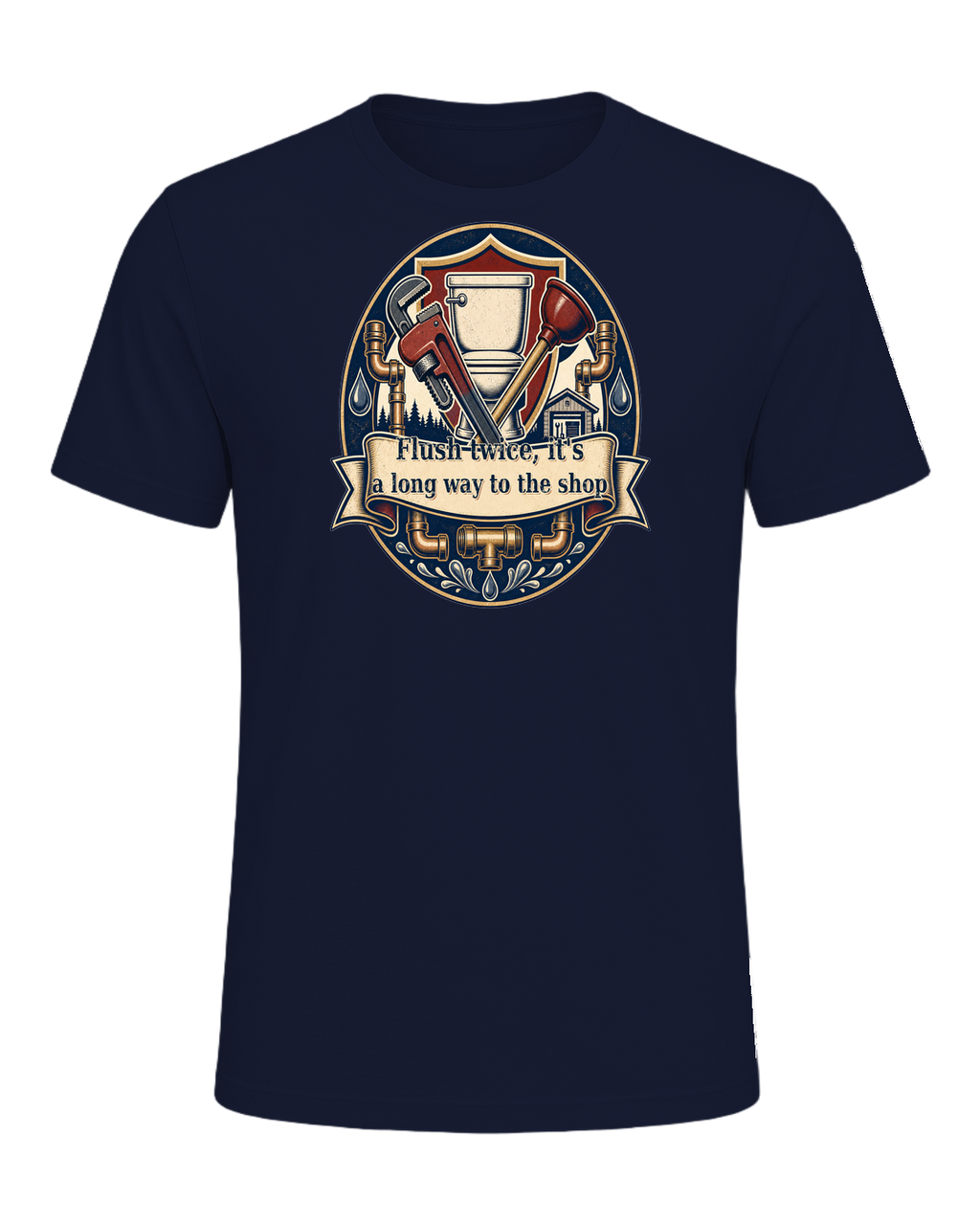 Flush twice, it's a long way to the shop — Navy
