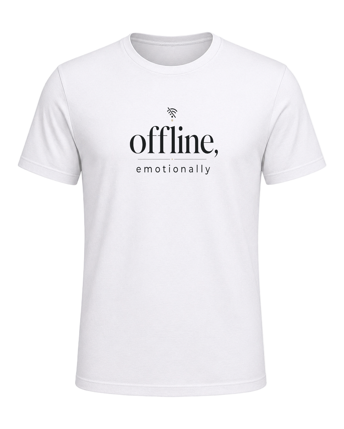 offline, emotionally — White