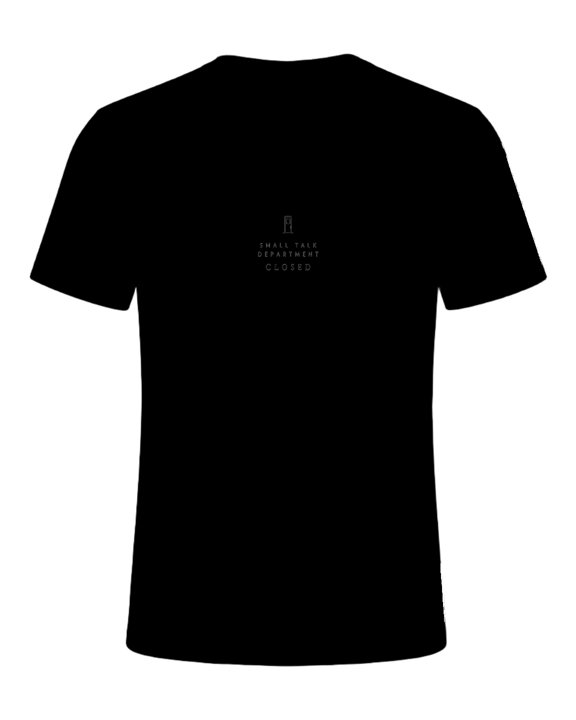 small talk department closed — Black